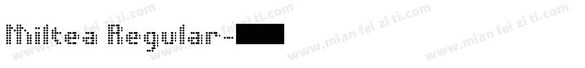 Miltea Regular字体转换